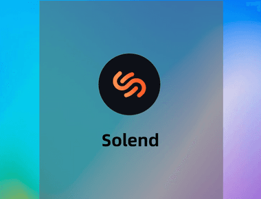 Solend—Solana上借贷的明星项目教程