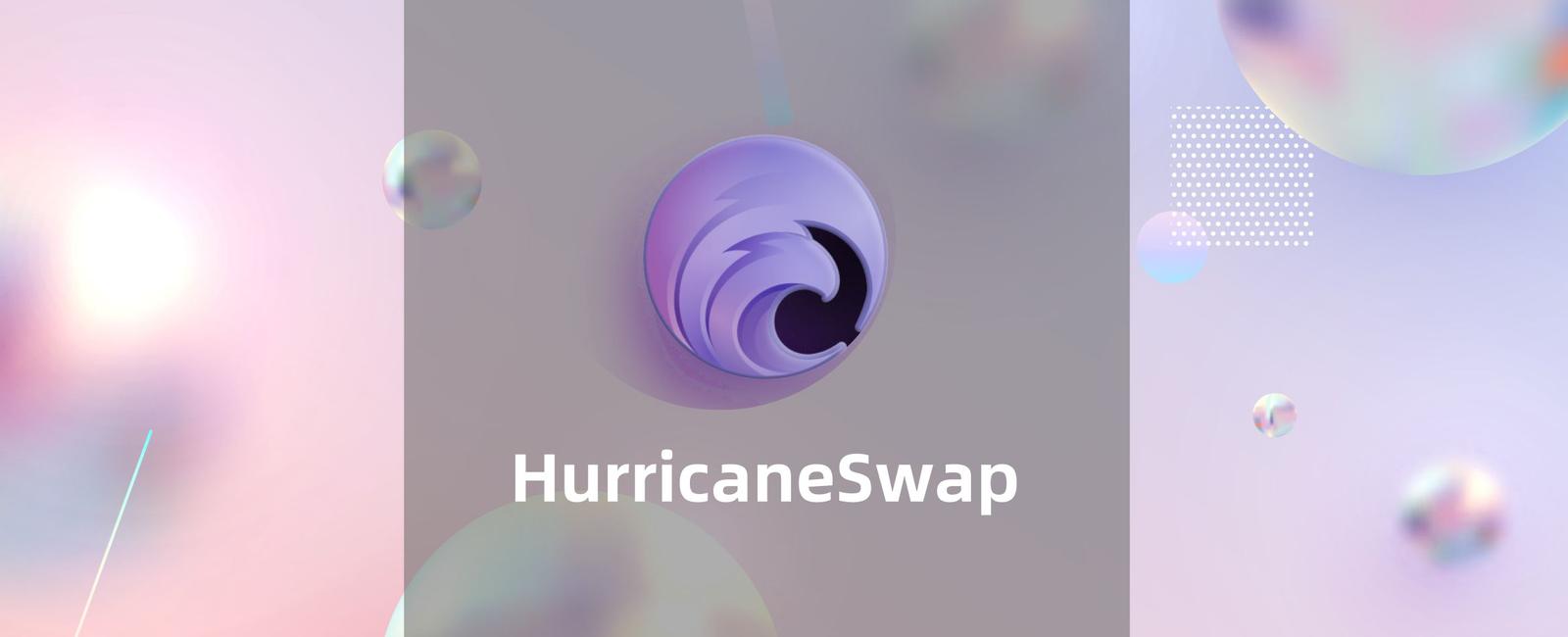 HurricaneSwap攻略：雪崩链上最大的跨链聚合交易平台