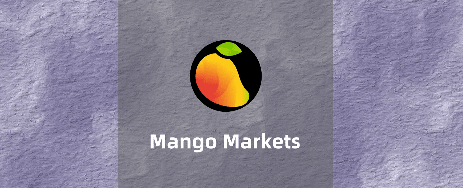Mango Markets攻略：一文玩转跨保证金交易与借贷协议