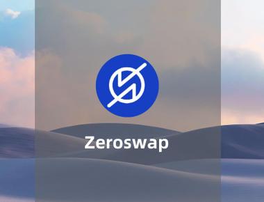 无需手续费的多链聚合DEX-Zeroswap