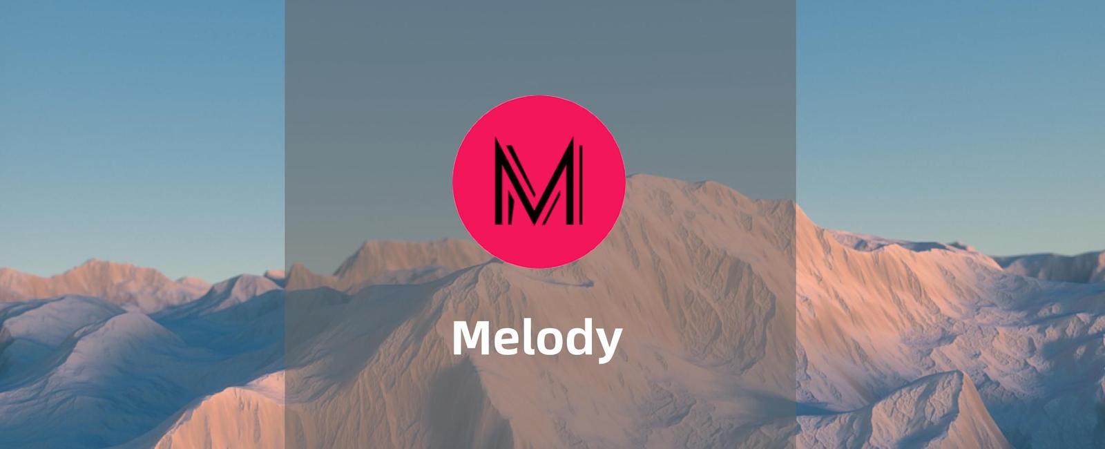 Web3时代的全民k歌？-Melody